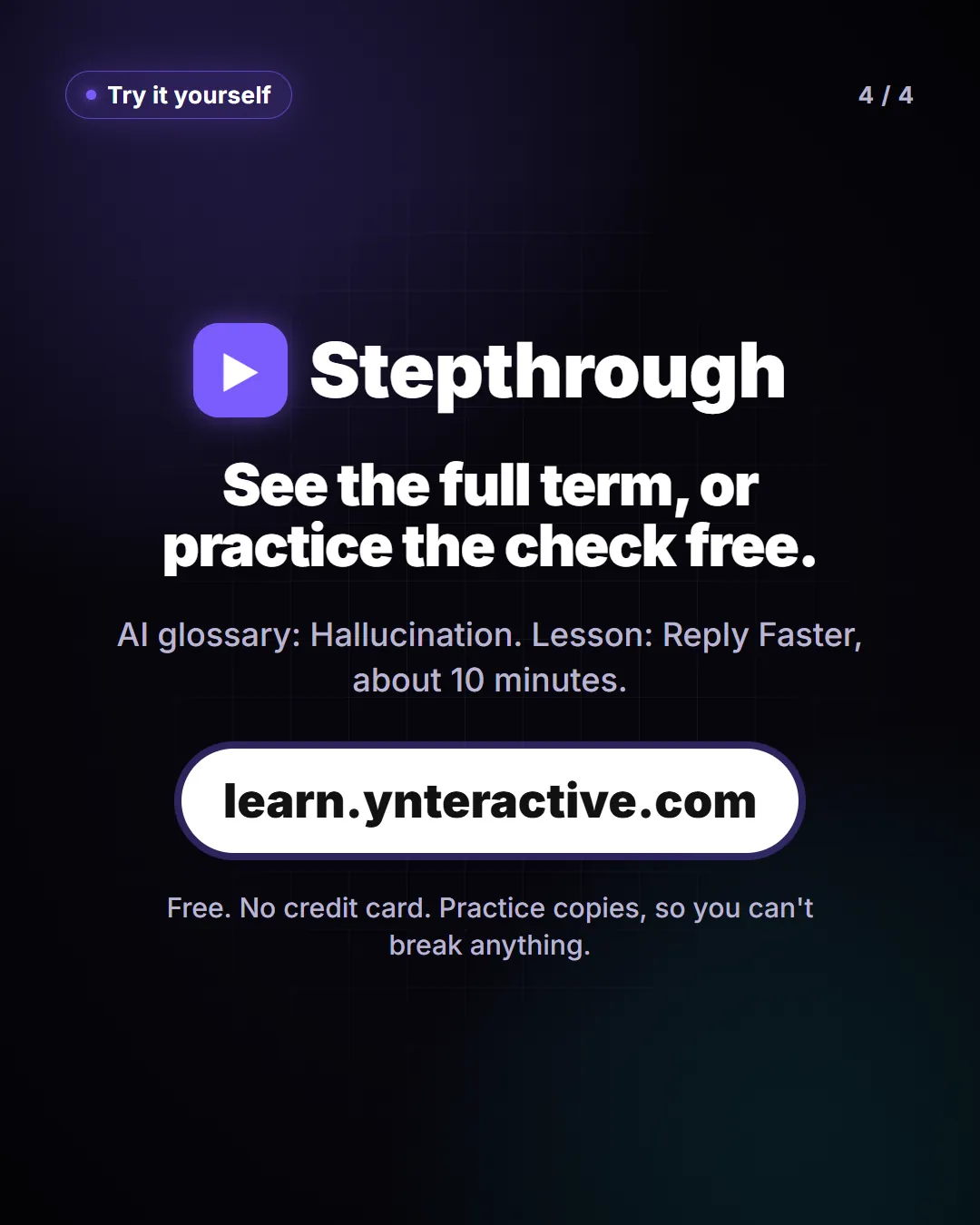 See the full term, or practice the check free. Stepthrough, free at learn.ynteractive.com.