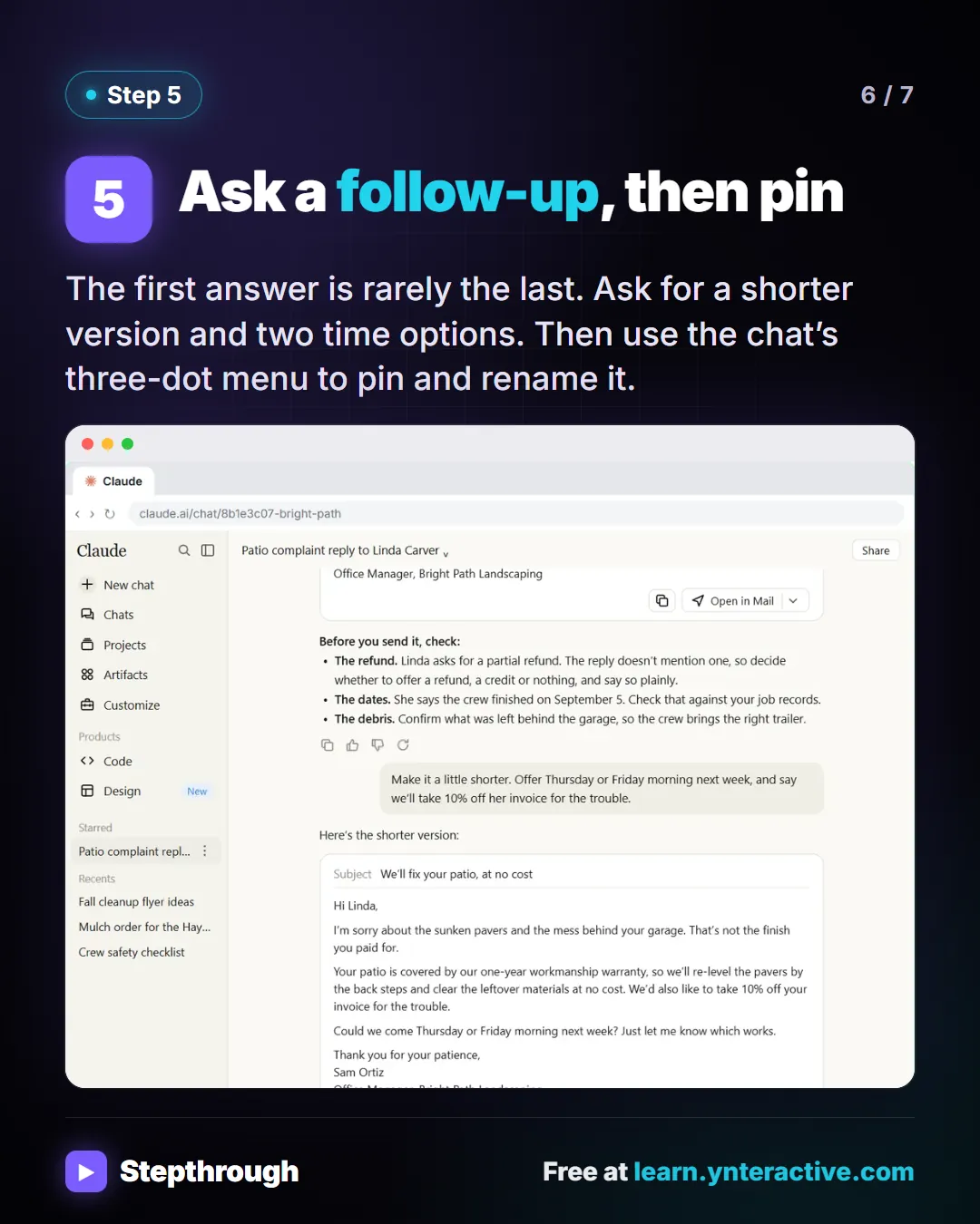 Step 5. Ask a follow-up, then pin. The first answer is rarely the last. Ask for a shorter version and two time options. Then use the chat’s three-dot menu to pin and rename it. Screenshot: Claude’s shorter follow-up reply, with the conversation starred in the sidebar.